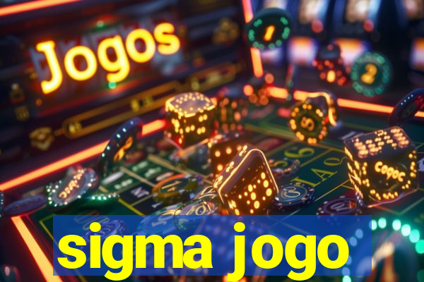 sigma jogo